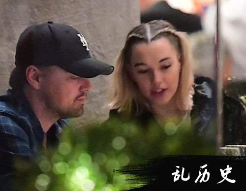 “小李子”莱昂纳多再曝新恋情？这次是22岁的模特